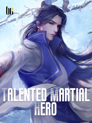 Talented Martial Hero
